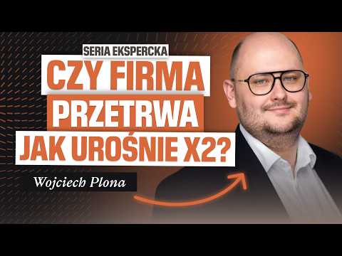 Płynność finansowa: dlaczego zabija firmy mimo rosnących zysków | Wojciech Plona